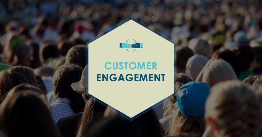 10 Tips on Guaranteed Customer Engagement