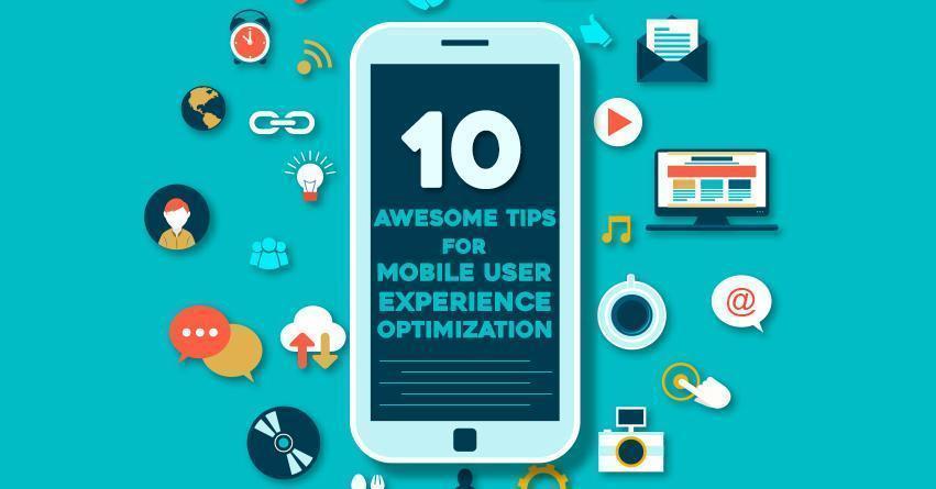 Mobile User Experience Optimization